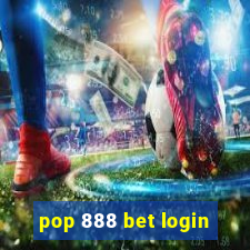 pop 888 bet login